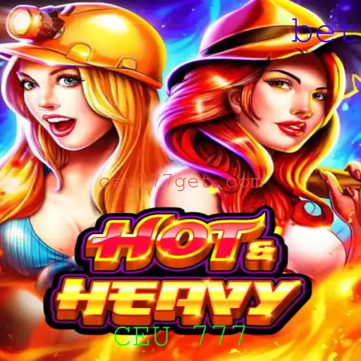 Descubra o Mundo de HotHeavy: Um Jogo Empolgante com a Palavra-chave CEU 777